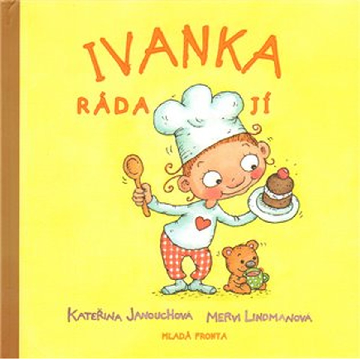 Ivanka ráda jí — obálka